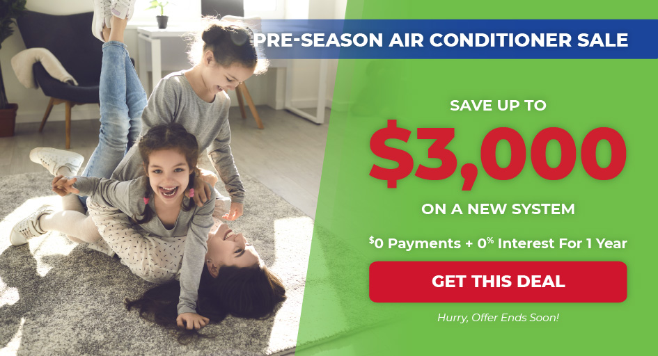 save up to $3,000 on a new AC and don't pay for 12 months